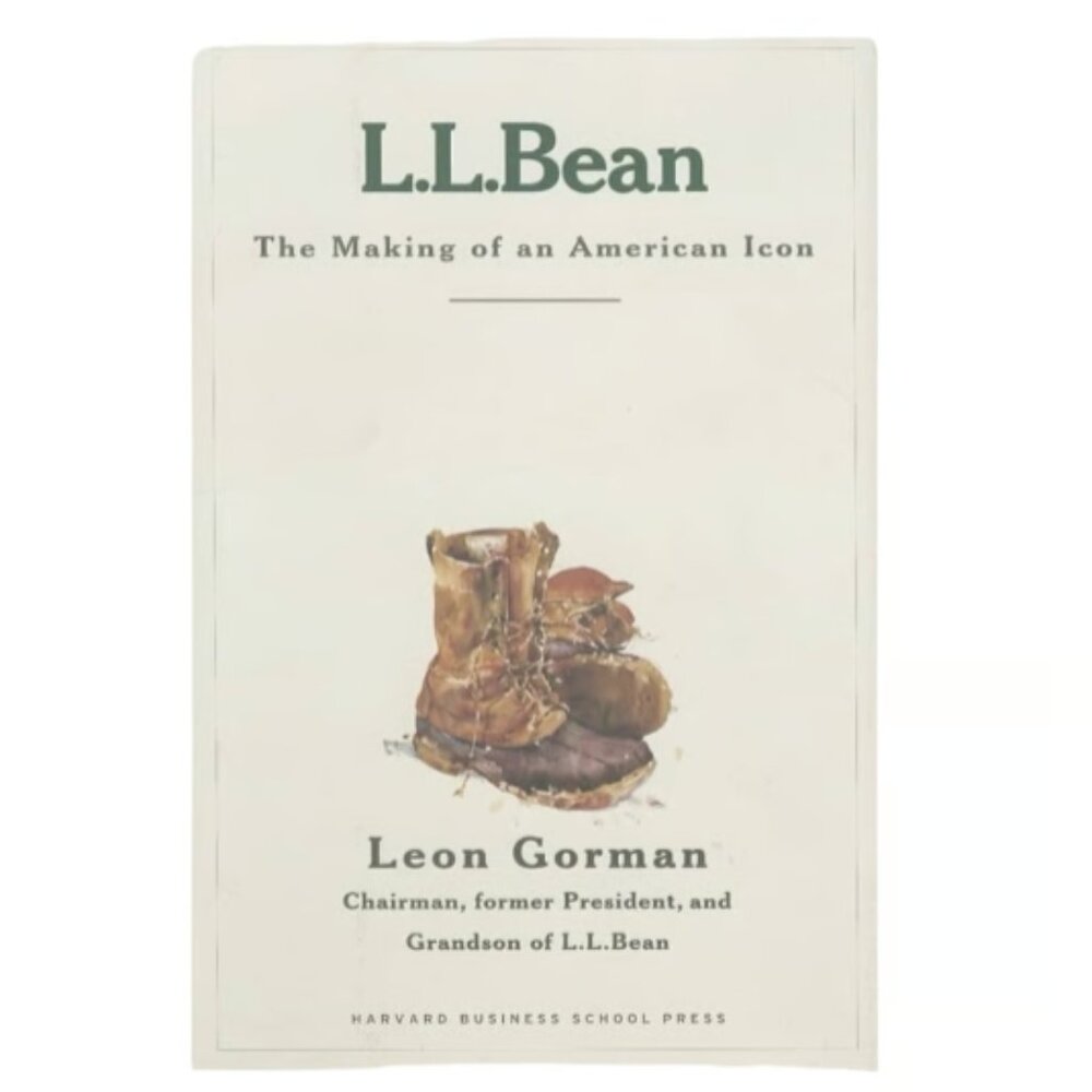RARE! L.L.Bean The Making of an American Icon Hardcover Book
